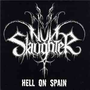 NunSlaughter - Hell On Spain mp3 album