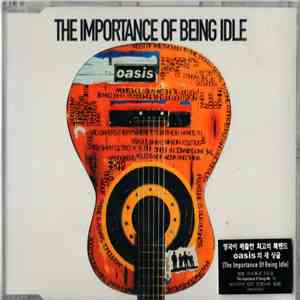 Oasis  - The Importance Of Being Idle mp3 album