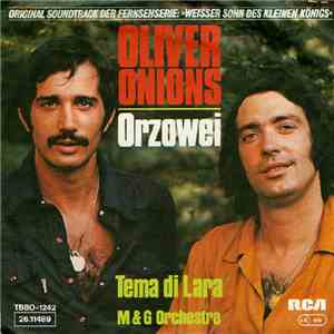 Oliver Onions / M & G Orchestra - Orzowei / Tema Di Lara mp3 album