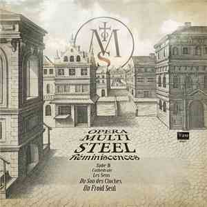 Opera Multi Steel - Réminiscences mp3 album