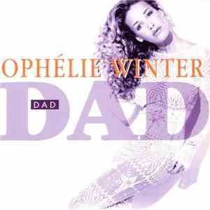 Ophélie Winter - Dad mp3 album