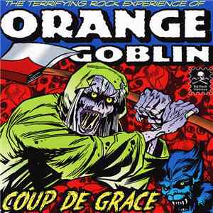 Orange Goblin - Coup De Grace mp3 album