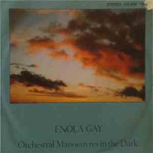 Orchestral Manoeuvres In The Dark - Enola Gay mp3 album