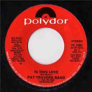 Pat Travers Band - Is This Love mp3 album