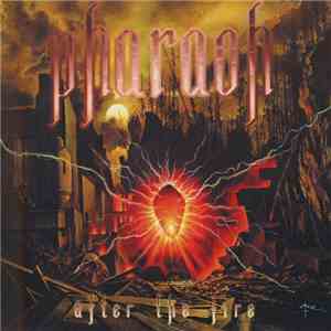 Pharaoh  - After The Fire mp3 album