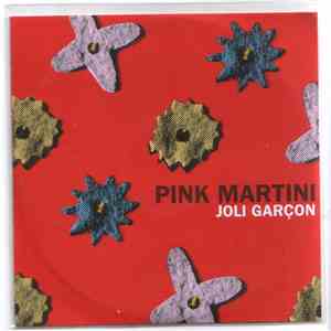 Pink Martini - Joli garçon mp3 album