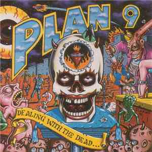 Plan 9 - Dealing With The Dead mp3 album