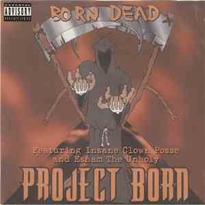 Project Born - Born Dead E.P. mp3 album