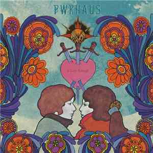 PWRHAUS - Is Love Enough mp3 album