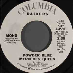 Raiders  - Powder Blue Mercedes Queen mp3 album