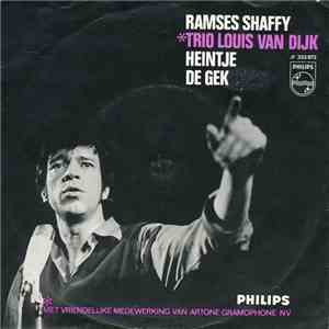 Ramses Shaffy, Trio Louis van Dijk - Heintje / De Gek mp3 album