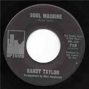 Randy Taylor  - Soul Machine / Theatre Of Broken Hearts mp3 album