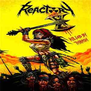 Reactory - Killed By Thrash mp3 album