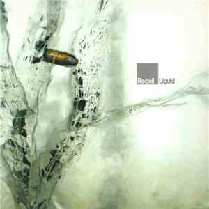 Recoil - Liquid mp3 album