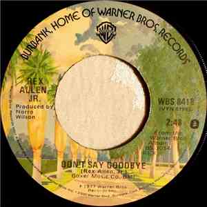 Rex Allen Jr. - Don't Say Goodbye mp3 album
