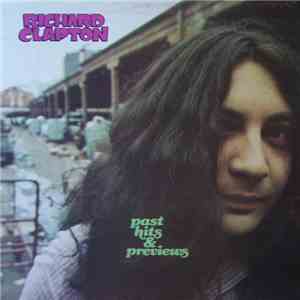 Richard Clapton - Past Hits & Previews mp3 album