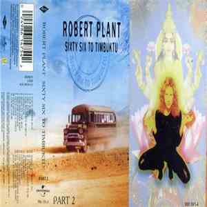Robert Plant - Sixty Six To Timbuktu mp3 album