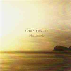 Robin Foster - PenInsular mp3 album