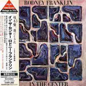 Rodney Franklin - In The Center mp3 album