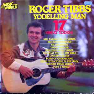 Roger Tibbs - Yodelling Man mp3 album