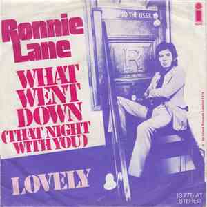 Ronnie Lane - What Went Down (That Night With You) mp3 album