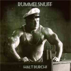 Rummelsnuff - Halt' Durch! mp3 album