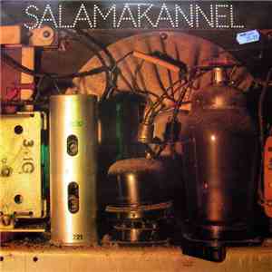 Salamakannel - Salamakannel mp3 album