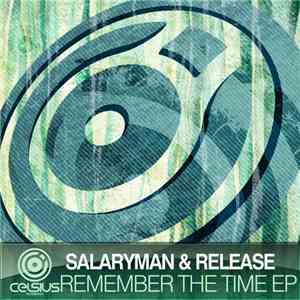 Salaryman  & Release  - Remember The Time EP mp3 album
