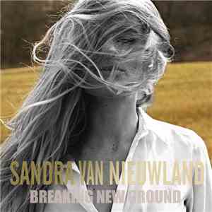 Sandra van Nieuwland - Breaking New Ground mp3 album