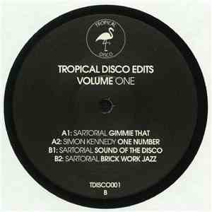 Sartorial / Simon Kennedy  - Tropical Disco Edits Volume One mp3 album