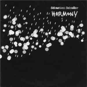 Sébastien Schuller - Harmony mp3 album