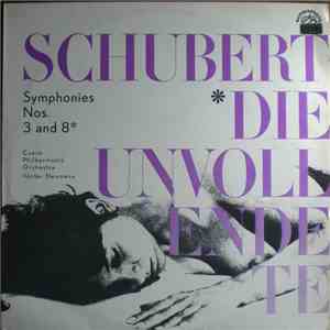 Schubert, Czech Philharmonic Orchestra, Václav Neumann - Symphonies Nos. 3 And 8 Die Unvollendete mp3 album