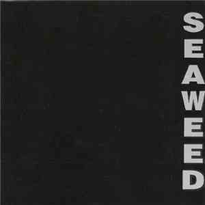 Seaweed - Seaweed mp3 album