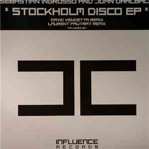 Sebastian Ingrosso & John Dahlbäck - Stockholm Disco EP mp3 album