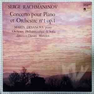 Serge Rachmaninov, Marta Deyanova, Orchestre Philharmonique De Sofia, Dimitri Manolov - Concerto Pour Piano Et Orchestre No 1 Op. 1 mp3 album