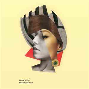 Sharon Gal - Delicious Fish mp3 album