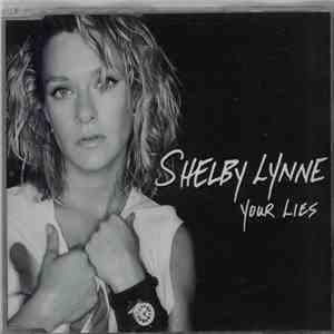Shelby Lynne - Your Lies mp3 album