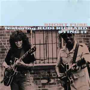 Short Fuse  featuring Rudi Richard - Sting it mp3 album