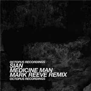 Sian  - Medicine Man mp3 album