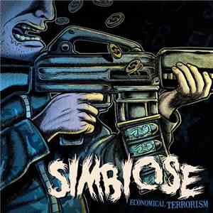 Simbiose - Economical Terrorism mp3 album