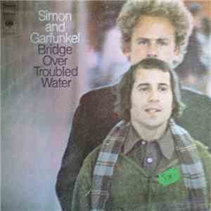 Simon And Garfunkel - Bridge Over Troubled Water mp3 album