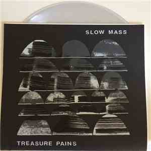 Slow Mass - Treasure Pains mp3 album