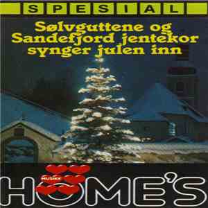Sølvguttene Og Sandefjord Jentekor - Sølvguttene Og Sandefjord Jentekor Synger Julen Inn mp3 album