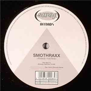 Smothraxx - Already Machine mp3 album