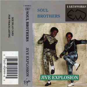 Soul Brothers  - Jive Explosion mp3 album