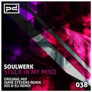 Soulwerk - Stuck in My Mind mp3 album