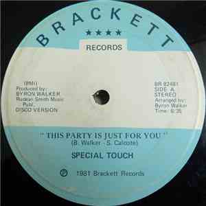 Special Touch  - This Party Is Just For You / Just What Is For Ever mp3 album