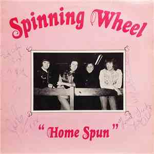 Spinning Wheel - Home Spun mp3 album