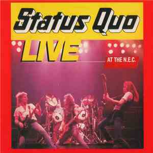 Status Quo - Live At The N.E.C. mp3 album
