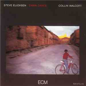 Steve Eliovsen - Dawn Dance mp3 album
